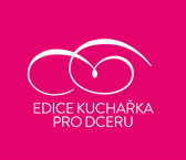 edice Kuchařka pro dceru