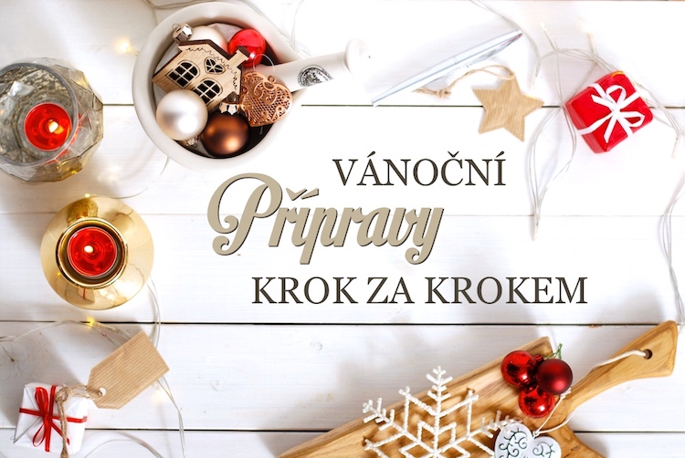 vánoční přípravy krok za krokem