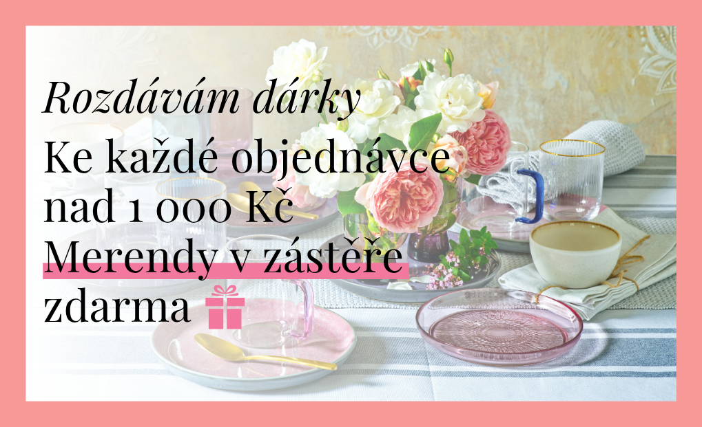Dárek ke každé objednávce nad 1000 Kč